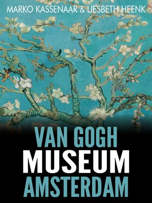 cover image of Van Gogh Museum Amsterdam 3